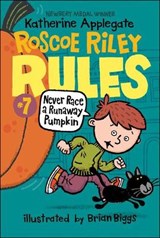 Never Race a Runaway Pumpkin - APPLEGATE,  Katherine - 9780606396141
