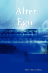 Alter Ego - David Christiansen - 9780615159140