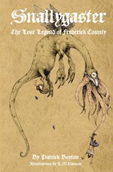 Snallygaster - Patrick Boyton - 9780615250427