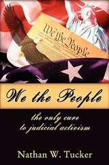 We The People - Nathan Tucker - 9780615361451