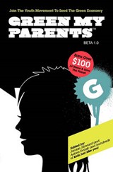 Green My Parents - Jordan Howard ; Adora Svitak ; Tom Feegel - 9780615369389