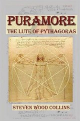 Puramore - The Lute of Pythagoras - Steven Wood Collins - 9780615431291