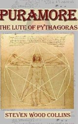 Puramore - The Lute of Pythagoras - COLLINS,  Steven Wood - 9780615443522