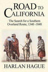 Road to California - Harlan Hague - 9780615575414