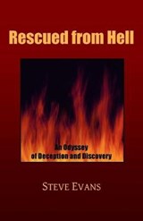 Rescued from Hell - Steve Evans - 9780615597935