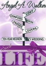 Such is Life - Angel A. Walker - 9780615604657