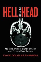 Hell in the Head - David Douglas Shannon - 9780615642017