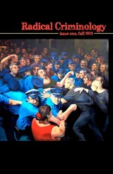 Radical Criminology 1 - Jeff Shantz - 9780615695877