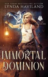 Immortal Dominion - Lynda Haviland - 9780615724171