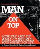 Man On Top - Galina Ivanova Denzel ; Roland Denzel - 9780615729718