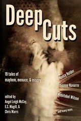 Deep Cuts - Yvonne Navarro ; Mehitobel Wilson - 9780615750897