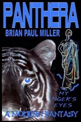 Panthera - MILLER,  Brian Paul - 9780615839363