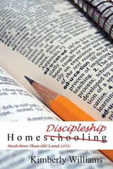 Home Discipleship - Kimberly Williams - 9780615847641