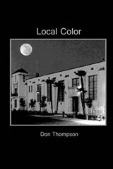 Local Color - MS Don Thompson - 9780615954257