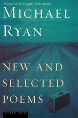 Ryan, M: New and Selected Poems - RYAN,  Michael - 9780618619412