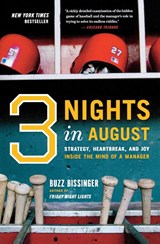 Three Nights in August - Bissinger Buzz Bissinger - 9780618710539