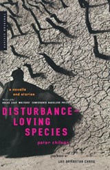 Disturbance-Loving Species - Peter Chilson - 9780618858705