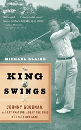 The King of Swings - Michael Blaine - 9780618871896