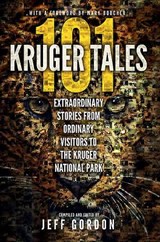 101 Kruger Tales - Jeff Gordon - 9780620611329