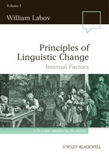 Principles of Linguistic Change, Volume 1 - WILLIAM (UNIVERSITY OF PENNSYLVANIA,  USA) Labov - 9780631179146