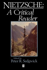 Nietzsche - PETER (UNIVERSITY OF WALES,  College of Cardiff) Sedgwick - 9780631190455