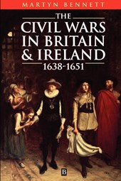 The Civil Wars in Britain and Ireland