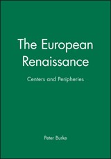 The European Renaissance - Peter (Emmanuel College Burke - 9780631198451