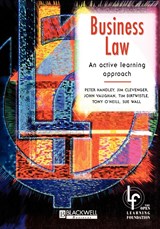 Business Law - Peter (University of Wolverhampton) Handley ; Jim (University of Wolverhampton) Clevinger ; John (Leeds Metropolitan University) Vaughan ; Tim (Leeds Metropolitan University) Birtwhistle ; Tony (University of Derby) Oneill ; Sue (University of Derby) Wall - 9780631201830