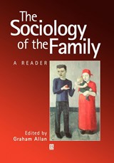 The Sociology of the Family - Graham (University of Southampton; Keele University) Allan - 9780631202684