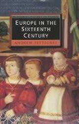 Europe in the Sixteenth Century - Andrew (University of St. Andrew's) Pettegree - 9780631207016