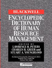 The Blackwell Encyclopedic Dictionary of Human Resource Management