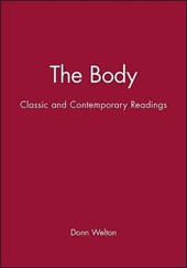 The Body, Classic and Contemporary Readings