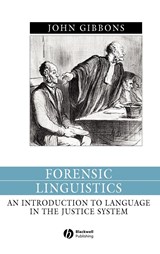 Forensic Linguistics - John (Hong Kong Baptist University) Gibbons - 9780631212461