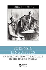 Forensic Linguistics - John (Hong Kong Baptist University) Gibbons - 9780631212478