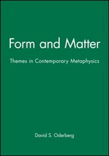Form and Matter - David S. (University of Reading) Oderberg - 9780631213895