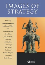 Images of Strategy - Stephen (Victoria University of Wellington) Cummings ; David C. (Warwick Business School) Wilson - 9780631226109