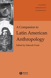 A Companion to Latin American Anthropology