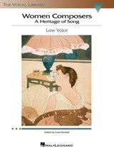Women Composers - A Heritage of Song: Low Voice Edition - Hal Leonard Vocal Library -  - 9780634078712