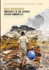 Social integration of immigrants in sub-Saharan African communities -  - 9780639889467