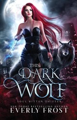 This Dark Wolf - Everly Frost - 9780645028300