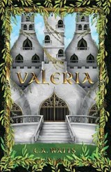 Valeria - C a Watts - 9780645140804