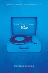 Learning to love Blue - Saradha Koirala - 9780645199307