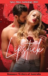 Spicy Bites - Lipstick - Shannon Frances James - 9780645217766