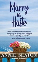Marry in Haste - Annie Seaton - 9780645223248