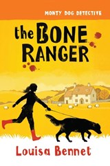 The Bone Ranger - Louisa Bennet - 9780645289992