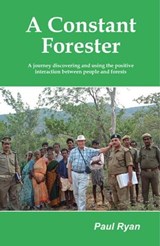 A Constant Forester - Paul Ryan - 9780645331523