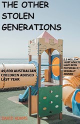 The Other Stolen Generations - David Adams - 9780645361148