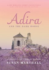 Adira and the Dark Horse - Susan L Marshall - 9780645404197