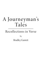 A Journeyman's Tale - Bradley Garrett - 9780645436242