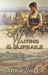 Waiting at the Sliprails - Sara Powter - 9780645441543